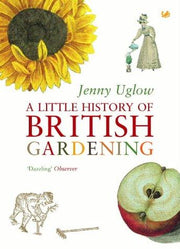 A Little History Of British Gardening
