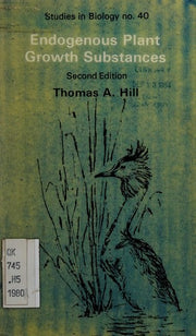 Endogenous Plant Growth Substances: no. 40 (Studies in Biology)