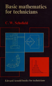 Basic Mathematics for Technicians