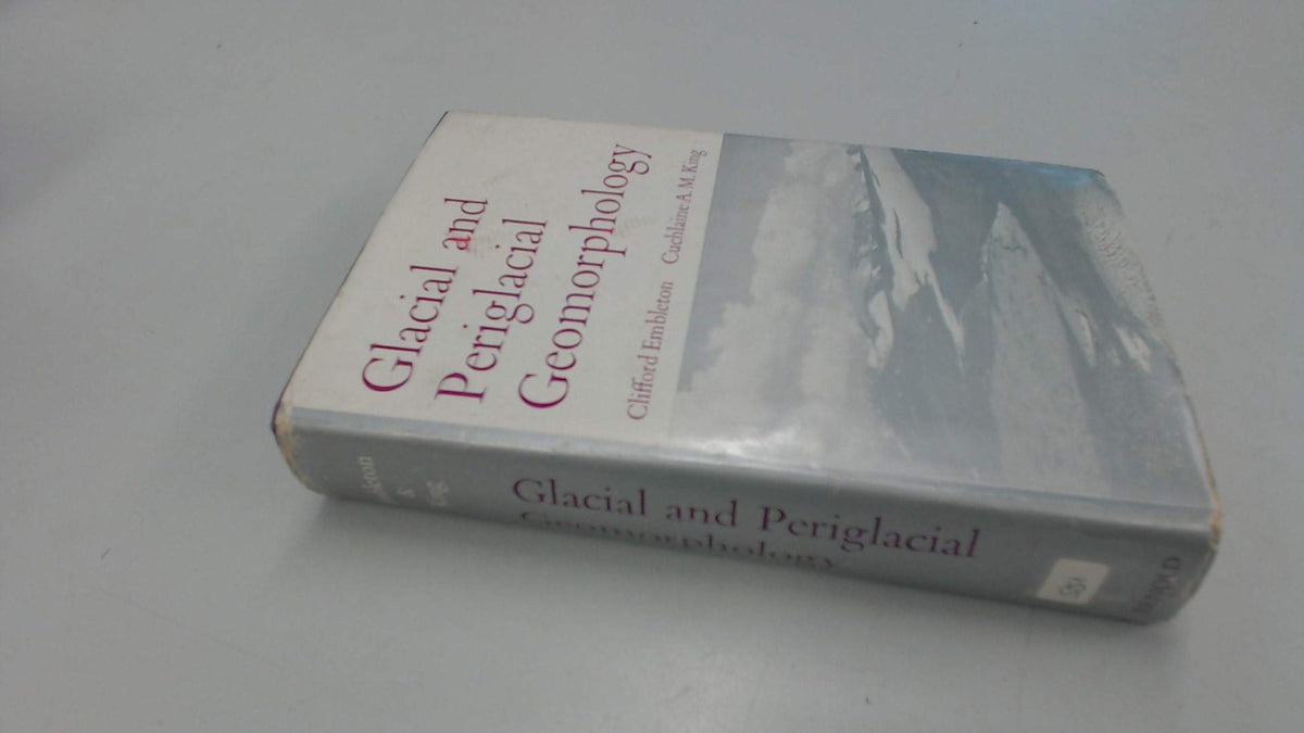 Geomorphology, Glacial and Periglacial