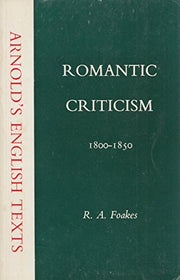 Romantic Criticism, 1800-50 (English Texts S.)