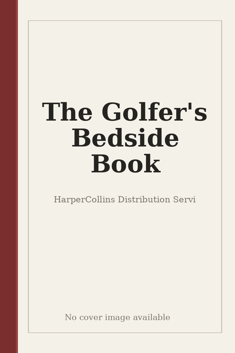 The Golfer's Bedside Book - no cover image available