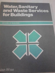 Water, Sanitary and Waste Services for Buildings