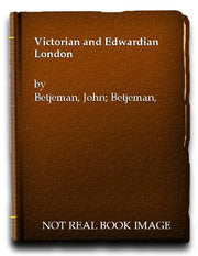 Victorian and Edwardian London