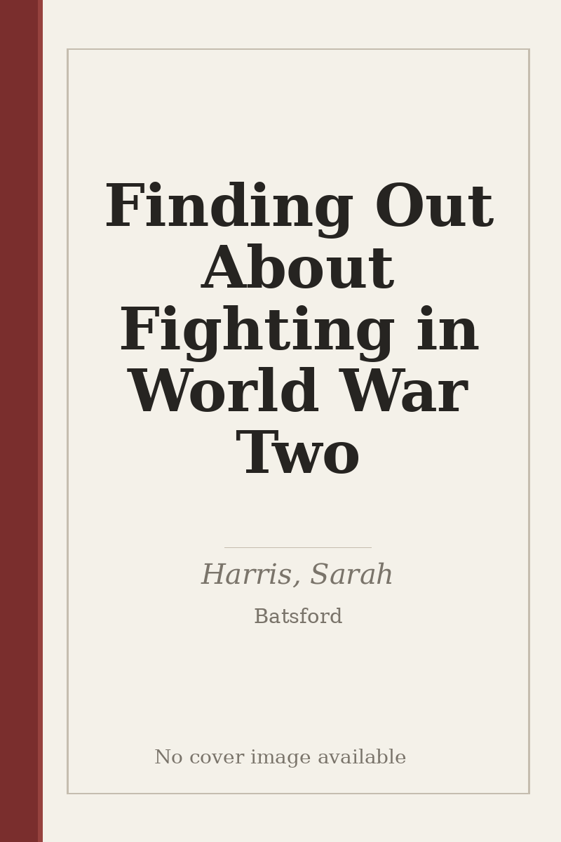 Finding Out About Fighting in World War Two - no cover image available