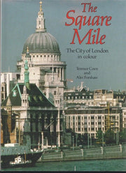 The Square Mile: City of London in Colour