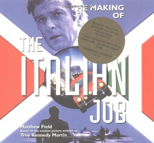 MAKING OF THE ITALIAN JOB