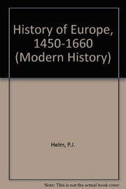 History of Europe, 1450-1660 (Modern History S.)