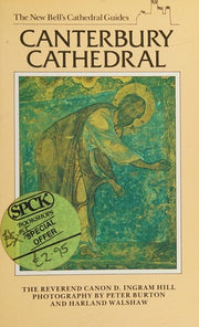 Canterbury Cathedral (The new Bell's cathedral guides)