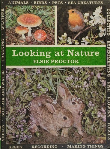 Looking at Nature: Bks. 1-4 in 1vol