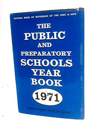 Public and Preparatory Schools Year Book 1971