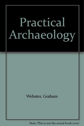 Practical Archaeology