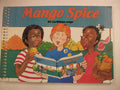 Mango Spice: 44 Caribbean Songs (Music and Lyrics)