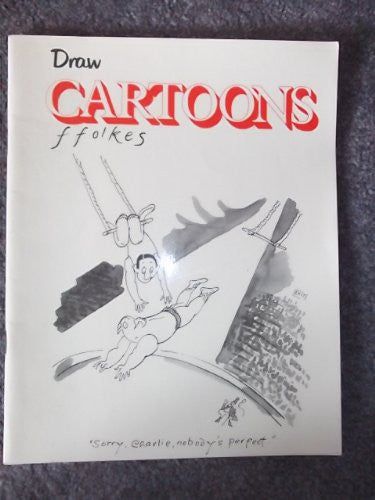 Draw Cartoons (Draw Books)