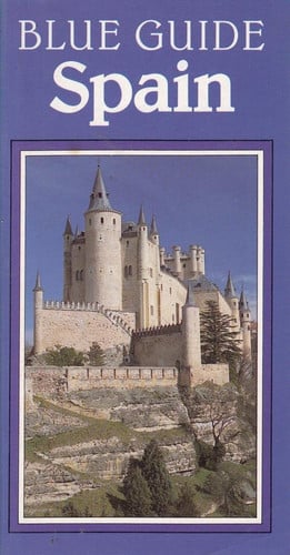 Spain: The Mainland (Blue Guides)