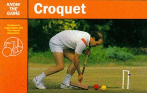 Croquet (Know the Game)