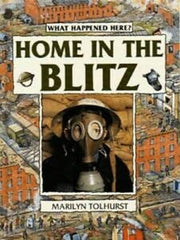 Home in the Blitz (What Happened Here)