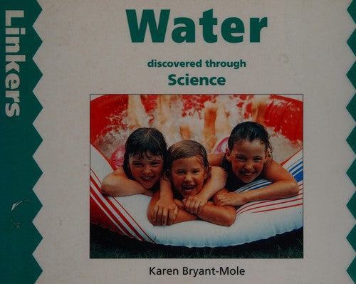 Water Discovered Through Science (Linkers)