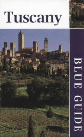 Tuscany (Blue Guides)