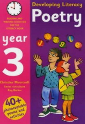 Developing Literacy: Poetry: Year 3: Reading and Writing Activities for the Literacy Hour (Developings)