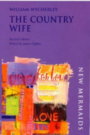 The Country Wife (New Mermaids))