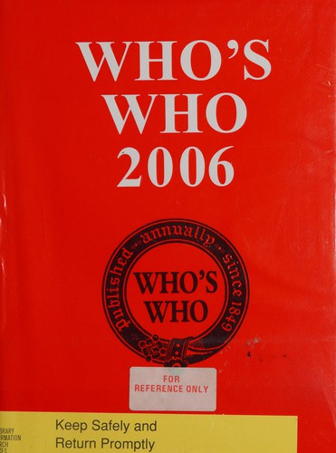 Who's Who 2006: An Annual Biographical Dictionary