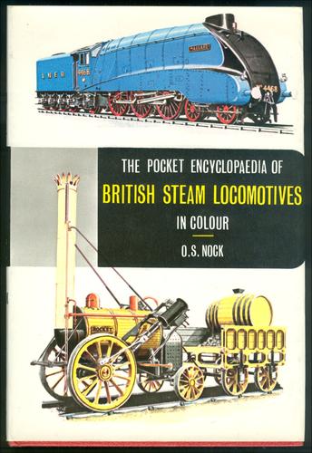 Pocket Encyclopaedia of British Steam Locomotives in Colour