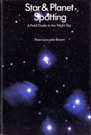 Star and Planet Spotting: A Field Guide to the Night Sky