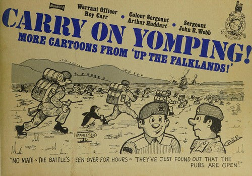 Carry on Yomping!: More Cartoons from "Up the Falklands"