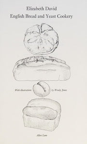 English Bread and Yeast Cookery