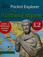 The British Museum Pocket Explorer The Roman Empire