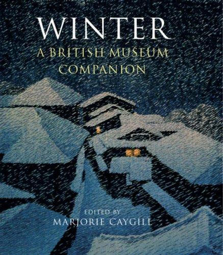 Winter: A British Museum Companion (Gift Books)