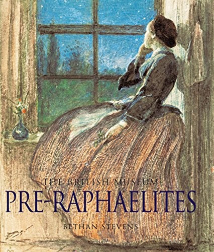 Pre-Raphaelites: The British Museum (Gift Books)