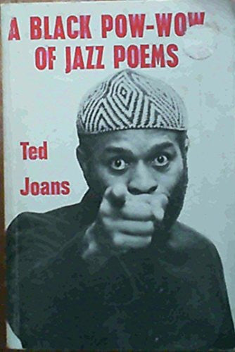 A Black Pow-wow of Jazz Poems
