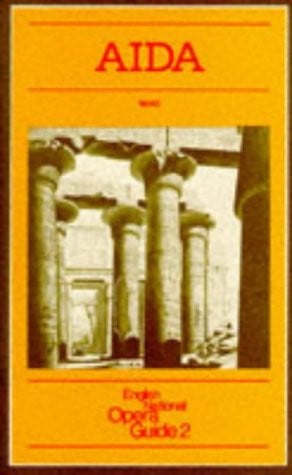 Aida. English National Opera Guide 2: No. 2
