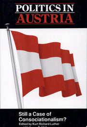 Politics in Austria: Still a Case of Consociationalism