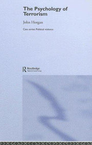 The Psychology of Terrorism (Political Violence)