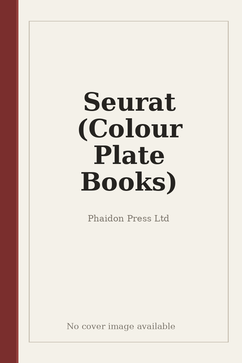 Seurat (Colour Plate Books) - no cover image available