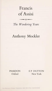 Francis of Assisi: The Wandering Years