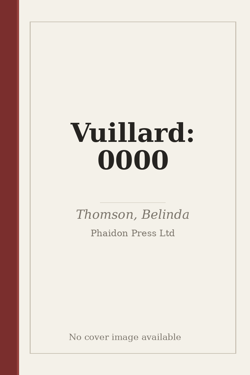 Vuillard: 0000 - no cover image available