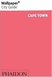 Wallpaper* City Guide Cape Town: 0000