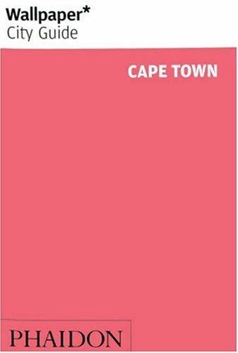 Wallpaper* City Guide Cape Town: 0000