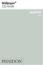 Wallpaper* City Guide Madrid 2009