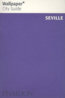 Wallpaper* City Guide Seville