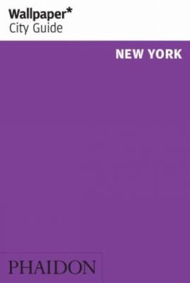 Wallpaper* City Guide New York 2010