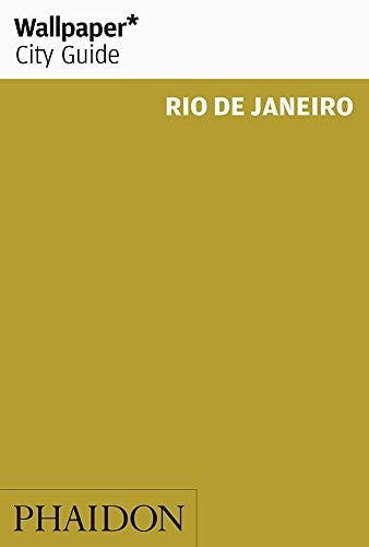 Wallpaper* City Guide Rio de Janeiro 2012: 0000