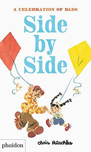 Side by Side: A Celebration of Dads