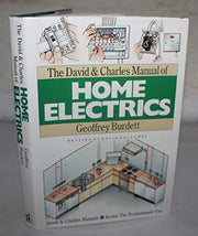 The David and Charles Manual of Home Electrics