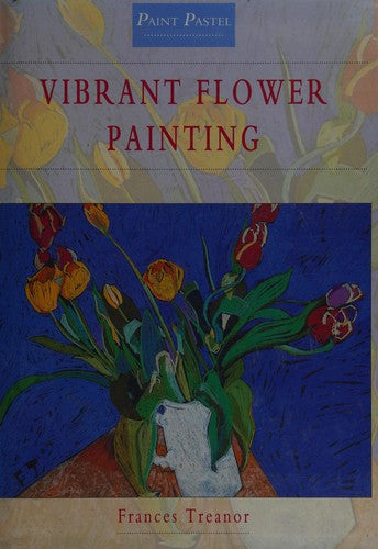 Vibrant Flower Painting (Paint pastel)