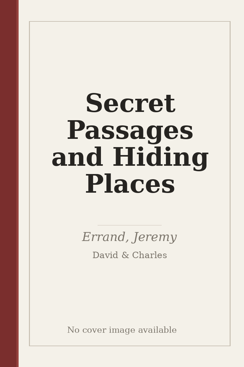 Secret Passages and Hiding Places - no cover image available